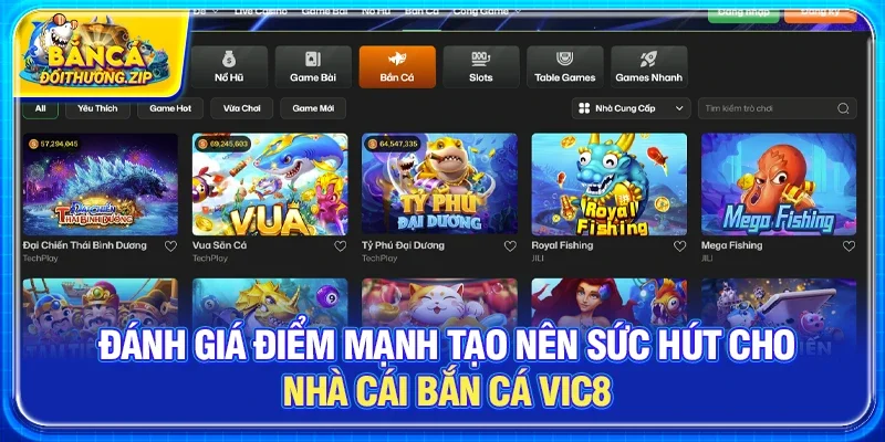 Đánh giá điểm mạnh tạo nên sức hút cho Nhà cái bắn cá VIC88