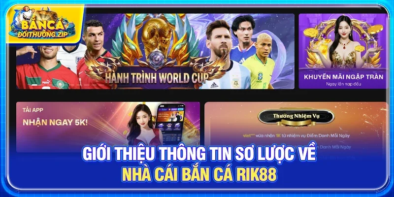 Giới thiệu thông tin sơ lược về Nhà cái bắn cá RIK88