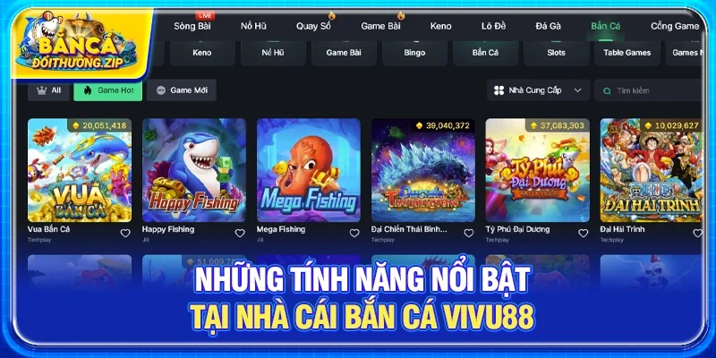 Những Tính Năng Nổi Bật Tại Nhà cái bắn cá VIVU88